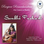 Sandhi Prakash - Ranjani Ramachandran - Chaitanya Kunte Song Download